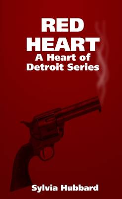 Book cover for Red Heart: A Heart of Detroit Series