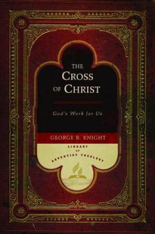 Cover of The Cross of Christ