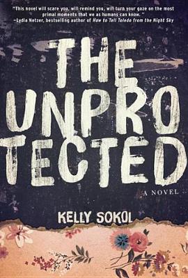 Book cover for The Unprotected