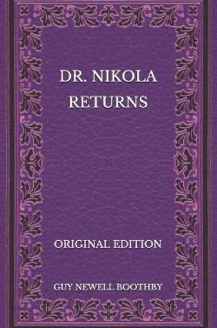 Cover of Dr. Nikola Returns - Original Edition