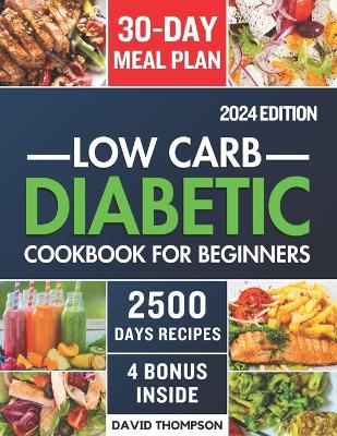 Book cover for Low-Carb Diabetic Cookbook for Beginners 2024