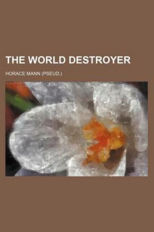 Cover of The World Destroyer