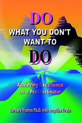 Book cover for Do What You Don't Want to Do