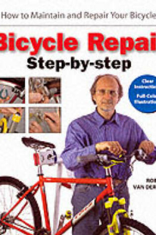 Cover of Bicycle Repair Step-by-step