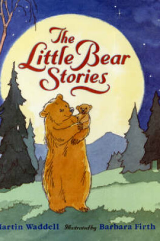 Cover of Little Bear Stories