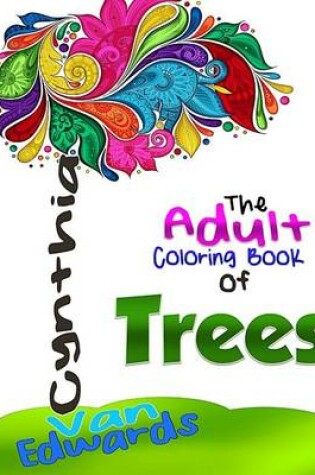 Cover of The Adult Coloring Book of Trees