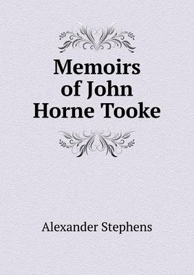 Book cover for Memoirs of John Horne Tooke