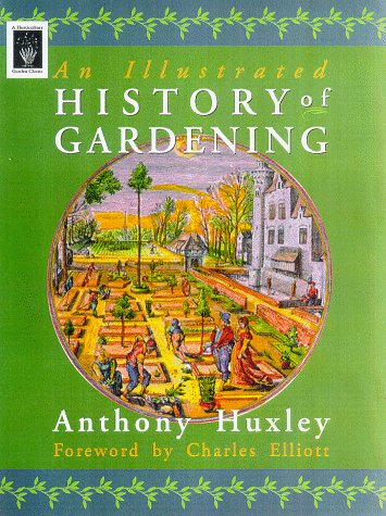 Book cover for An Illustrated History of Gardening