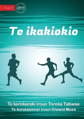 Book cover for The Chase - Te ikakiokio (Te Kiribati)