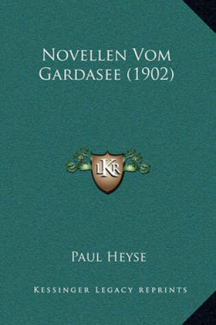 Cover of Novellen Vom Gardasee (1902)