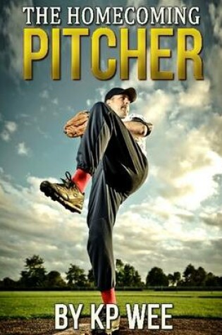 Cover of The Homecoming Pitcher