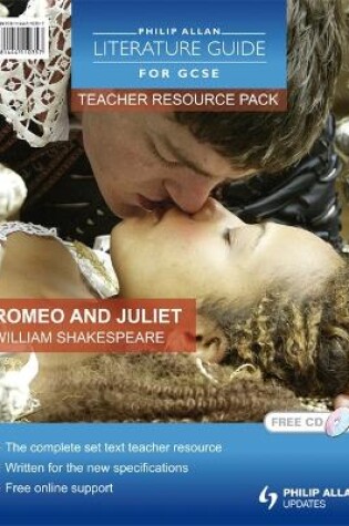 Cover of Philip Allan Literature Guides (for GCSE) Teacher Resource Pack: Romeo and Juliet