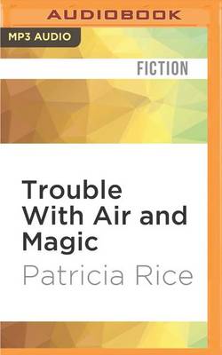 Book cover for Trouble with Air and Magic