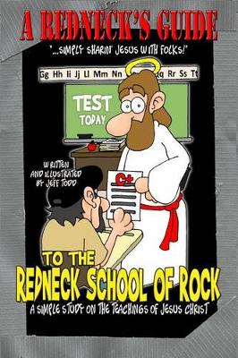 Cover of A Redneck's Guide To The Redneck School Of Rock