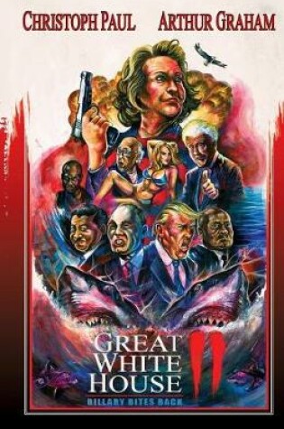 Cover of Great White House 2