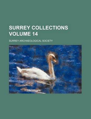 Book cover for Surrey Collections Volume 14