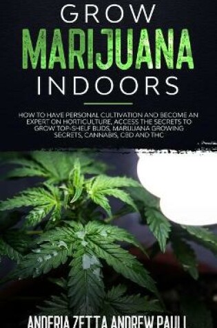 Cover of Grow Marijuana Indoors