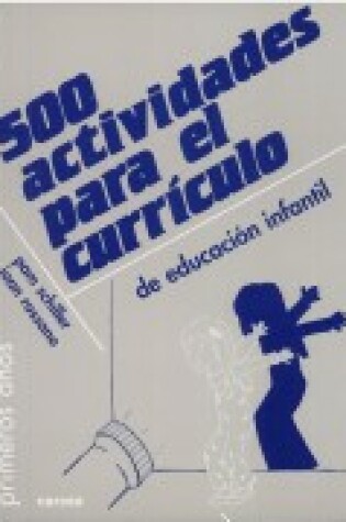 Cover of 500 Actividades Para El Curriculo