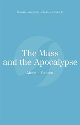 Book cover for The Mass and the Apocalypse