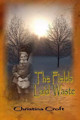 Book cover for The Fields Laid Waste