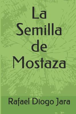 Book cover for La Semilla de Mostaza