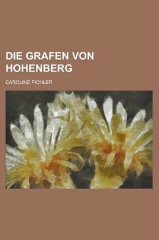 Cover of Die Grafen Von Hohenberg