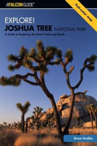 Cover of Explore! Joshua Tree National Park