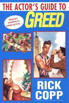 Book cover for The Actor's Guide to Greed