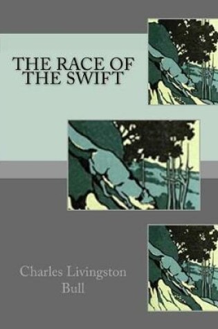 Cover of The Race of The Swift