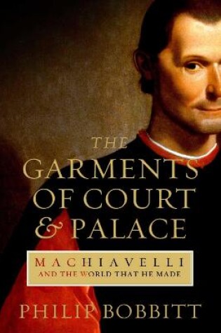 Cover of The Garments of Court and Palace