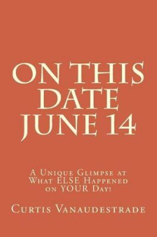 Cover of On This Date June 14