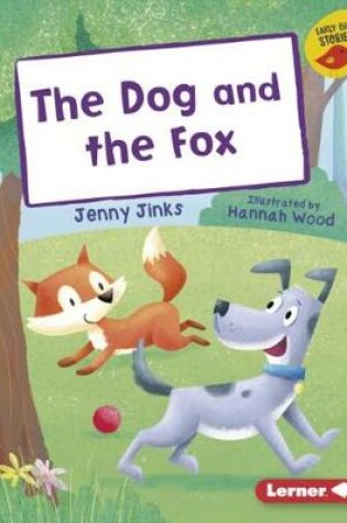 Cover of The Dog and the Fox