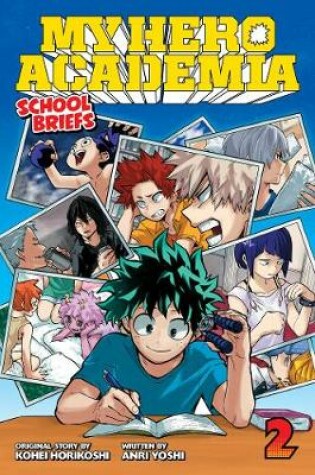 Cover of My Hero Academia: School Briefs, Vol. 2