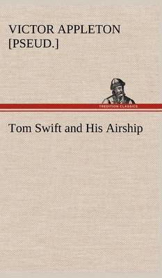 Book cover for Tom Swift and His Airship