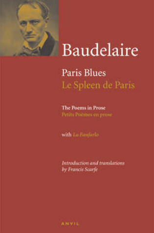 Cover of Charles Baudelaire: Paris Blues / Le Spleen De Paris