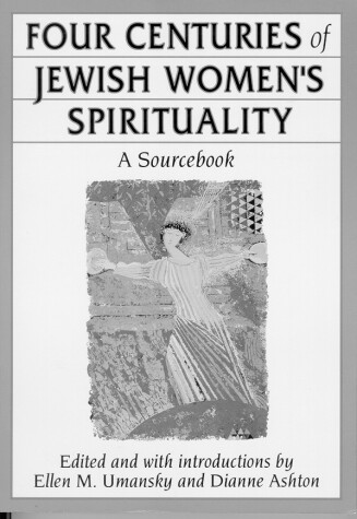 Book cover for Four Centuries of Jewish Women's Spirituality