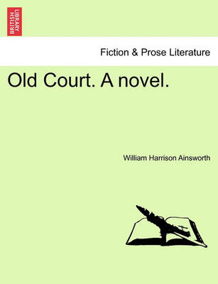 Book cover for Old Court. a Novel. Vol. II.