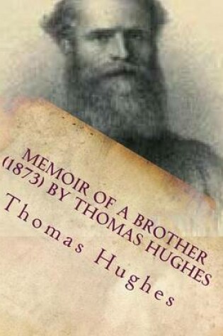 Cover of Memoir of a brother (1873) by Thomas Hughes