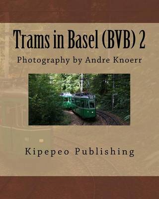 Book cover for Trams in Basel (Bvb) 2