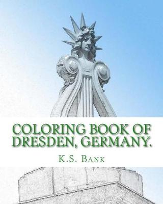 Book cover for Coloring Book of Dresden, Germany.