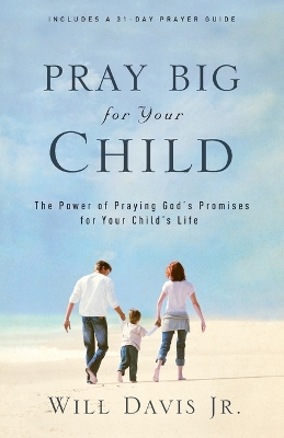 Book cover for Pray Big for Your Child