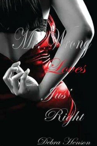 Cover of Mr. Wrong Loves Jus' Right