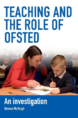 Cover of Teaching and the Role of Ofsted