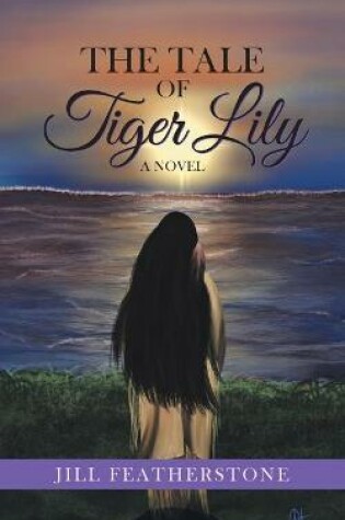 Cover of The Tale of Tiger Lily