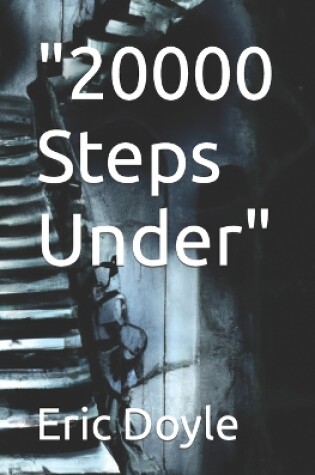 Cover of 20000 Steps Under
