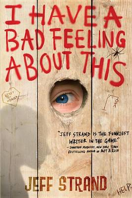Book cover for I Have a Bad Feeling about This