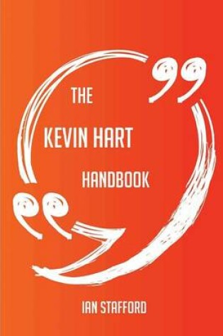 Cover of The Kevin Hart Handbook - Everything You Need to Know about Kevin Hart