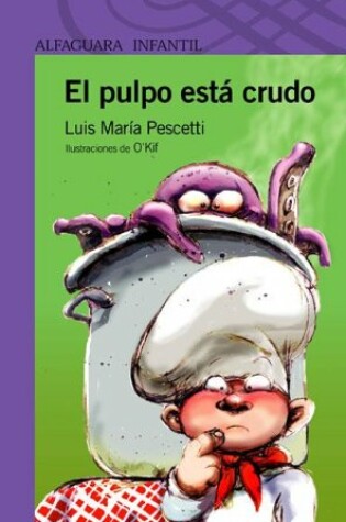 Cover of El Pulpo Esta Crudo