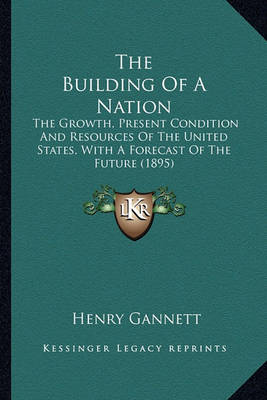 Book cover for The Building of a Nation the Building of a Nation