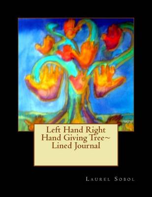 Book cover for Left Hand Right Hand Giving Tree Lined Journal